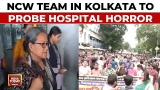 Kolkata Rape Horror: NCW Team In Kolkata To Probe Case, Doctors Hit Streets In Protest | India Today