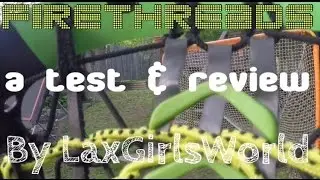 FIRETHREADS Review + Test - Women's Lacrosse - LaxGirlsWorld