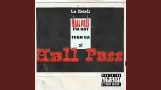 HALL PASS