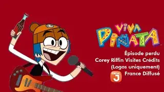 (Faux) Viva Pi&ntilde;ata &Eacute;pisode perdu: Corey Riffin Visites Cr&eacute;dits (Canal J France Diffus&eacute;) (16+)