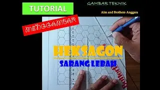 Tutorial Menggambar Hexagon/Sarang Lebah