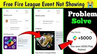 Free Fire League Event Not Showing 😭 | Google Play Point New Event not showing Problem |ff league