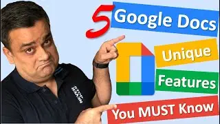 5 Google Docs Unique Features you must know