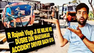Vapi To Penukonda Day 2 | Bahot Bada Accident  |R Rajesh Vlogs Se  Mil  Dusre Din |Truck Vlog #vlog 