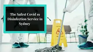 Reliable Covid 19 Cleaning Service in Sydney by Professional Cleaners