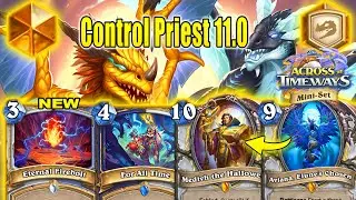 NEW CARDS Control Priest Deck 11.0 To Craft After Patch Across the Timeways Mini-Set | Hearthstone