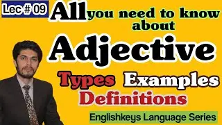 09-Adjective ,Types,Rules, Definitions,with Example [Urdu/Hindi]
