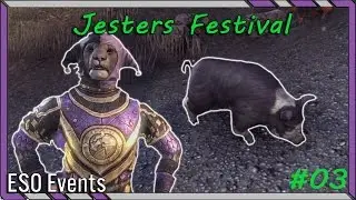 ESO Jester's Festival Part 3! ESO Event A Noble Guest Quest