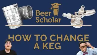 How to Change a Keg