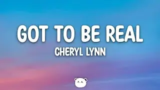 Cheryl Lynn - Got To Be Real (Lyrics)
