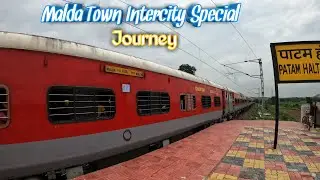 Malda Town Intercity Express Train Journey *Bihar me sirf aisa hota hai*🤔