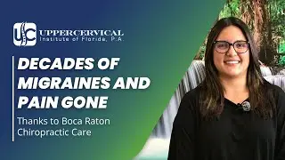 Decades of Migraines and Pain Gone Thanks to Boca Raton Chiropractic Care