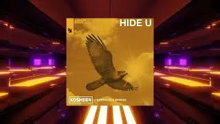 Kosheen, Marten Lou & Isidoros - Hide U (Extended Mix) (Armada Music)