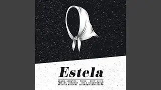 Estela (feat. Le&oacute;n Gieco, Piero, Liliana Herrero, Raly Barrionuevo, Lisandro Aristimu&ntilde;o &...