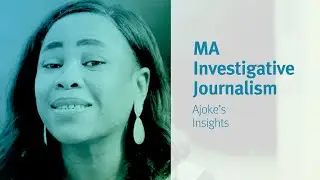 City, University of London: MA Investigative Journalism student Ajoke&rsquo;s insights