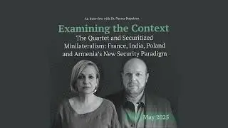 Examining the Context: The Quartet and Securitized Minilateralism