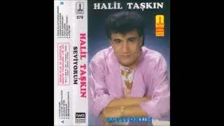 Halil Taşkın   Seviyorum