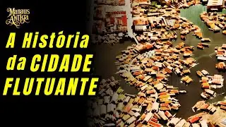 A CIDADE FLUTUANTE DE MANAUS: Histórias esquecidas sobre as Águas