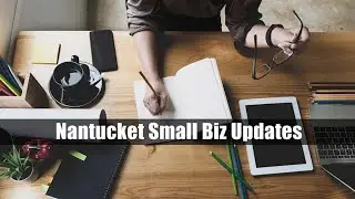 5.05.20: Nantucket Small Biz Updates (Karen Macomber & Meghan Blair-Valero)