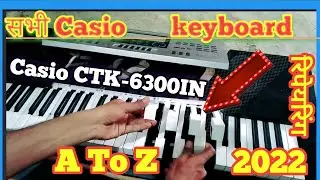 CASIO CTK-6300IN & 💢2022💥 #6300 #Keyboard #repairing #repair #casio #2022