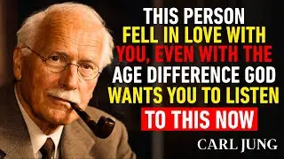 THIS PERSON Fell in Love With You the Age Difference  God Wants You Listen to This Now || CARL JUNG