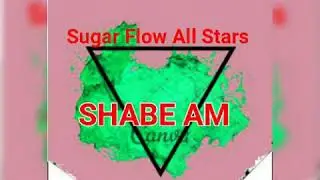 Sugar Flow Factory _-_SHABE AM_(Official Audio)