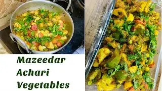 Mazeedar Achari Mix Vegetables (Mix sabzian) | Easy and simple recipe by Hira Hamza