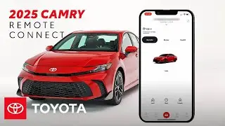 Toyota Camry 2025 года: как использовать Remote Connect с приложением Toyota | Основные сведения о вождении Toyota Camry