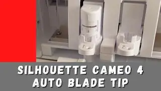 Silhouette Cameo 4 Auto Blade Not Cutting | Trouble Shooting |