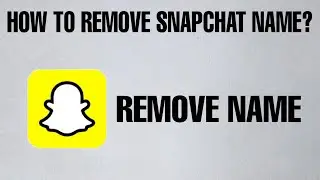 How To Remove Snapchat Name || Remove Snapchat Display Name fixed