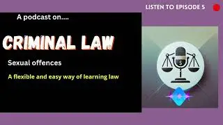 Criminal law (Episode 5)