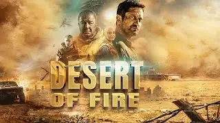 Desert of Fire (2025)| Full War Action Movie | True Story of Courage & Survival in the Syrian Desert