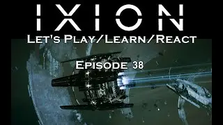 Learning to play Ixion. Episode 38