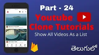 Youtube Clone - Show all videos as a list | Android studio tutorials in telugu