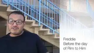 Freddie - Rim to Him Testimony - 2014