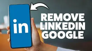 How To Delete Linkedin Account From Google 2025 (iPhone & Android)