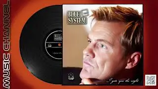 Blue System style - I gate you the night