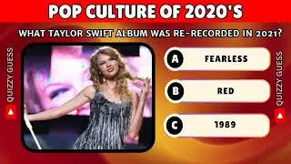 Can You Really Ace the Toughest Pop Culture Quiz of 2020s? |Quizzy Guess