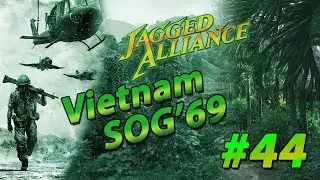 Jagged Alliance 2 Vietnam SOG'69 mod #44