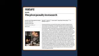 The Pivot Penalty in Research (Hill et al. 2025) | Nature