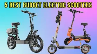 Top 5: Best Budget Electric Scooter for 2025