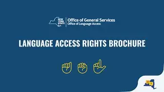 Office of General Services - Language Access Rights Brochure