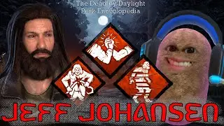 Jeff Johansen | Dead by Daylight Perk Encyclopedia