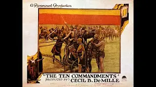 The Ten Commandments | American Silent Religious Epic Film (1923) |  Paramount Pictures | Full Movie
