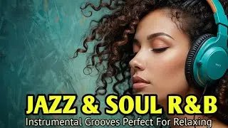 🔴 Best of Daily Funk | Smooth Neo Soul, Jazz & Funk Grooves 🎷✨  Music #relaxingmusic