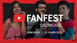 YouTube FanFest New Delhi Showcase 2019 - Trailer