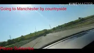 Going to Manchester by countryside, Grane Rd Haslingden. Curry mile Manchester