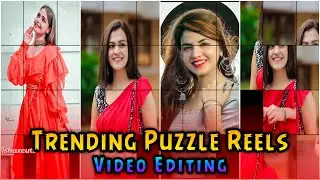 Trending Puzzle Reels Video Editing | Reels Pe Puzzle Video Kaise Banaye | Reels Puzzle Effect.