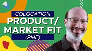 How to Assess Your Product/Market Fit in Colocation