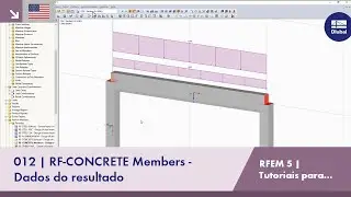 [EN] Tutorial do RFEM 5 para estudantes | 012 RF-CONCRETE Members - Dados dos resultados